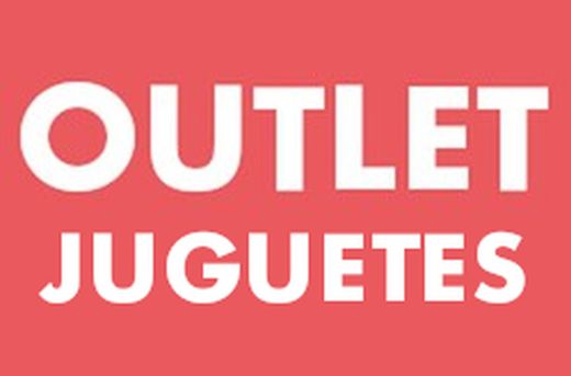 Outlet Juguetes